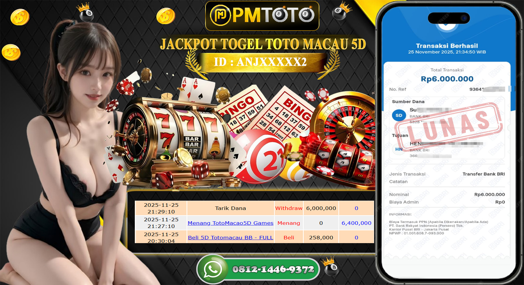 SELAMAT KEPADA MEMBER PMTOTO JACKPOT TOGEL TOTO MACAU 5D Rp.6.000.000.,- LUNAS
