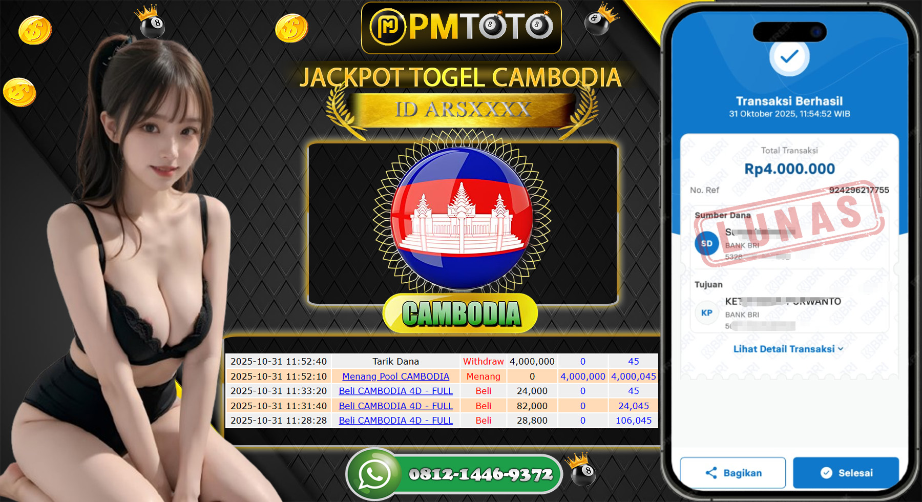 SELAMAT KEPADA MEMBER PMTOTO JACKPOT CAMBODIA Rp.4.000.000.,- LUNAS
