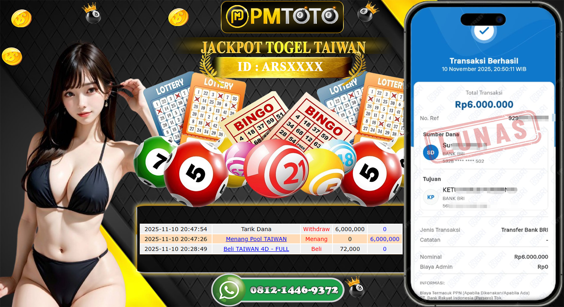 SELAMAT KEPADA MEMBER PMTOTO JACKPOT TOGEL TAIWAN Rp.6.000.000.,- LUNAS