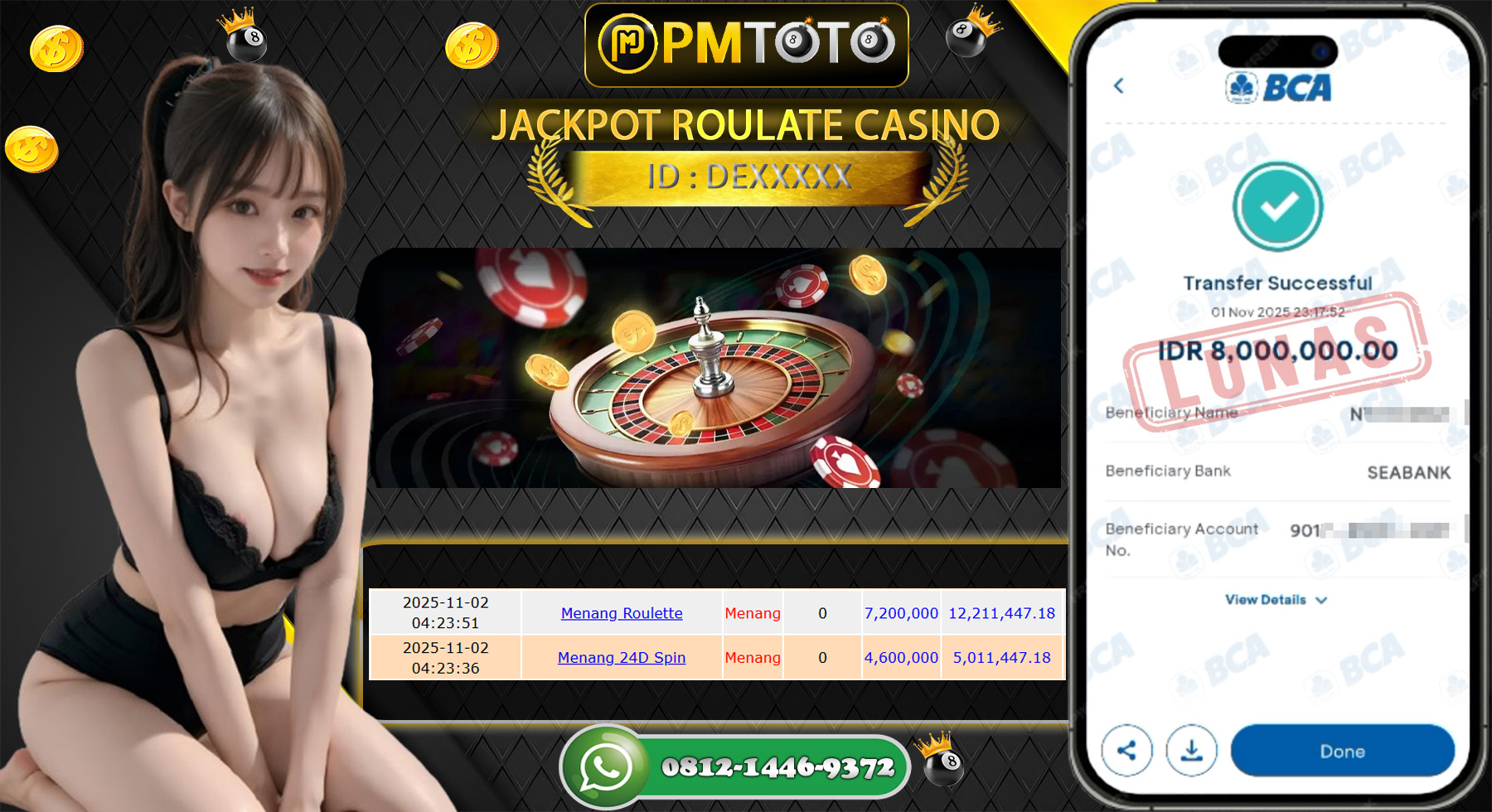 SELAMAT KEPADA MEMBER PMTOTO JACKPOT ROULLATE Rp.8.000.000.,- LUNAS