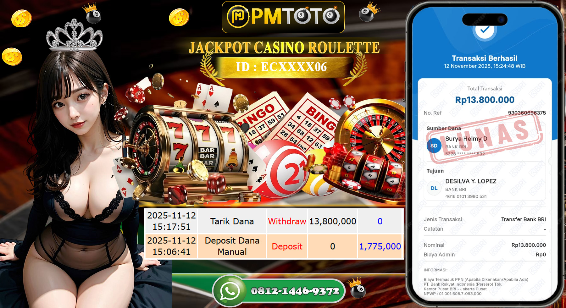 SELAMAT KEPADA MEMBER PMTOTO JACKPOT TOGEL CASINO ROULETTE Rp.13.800.000.,- LUNAS