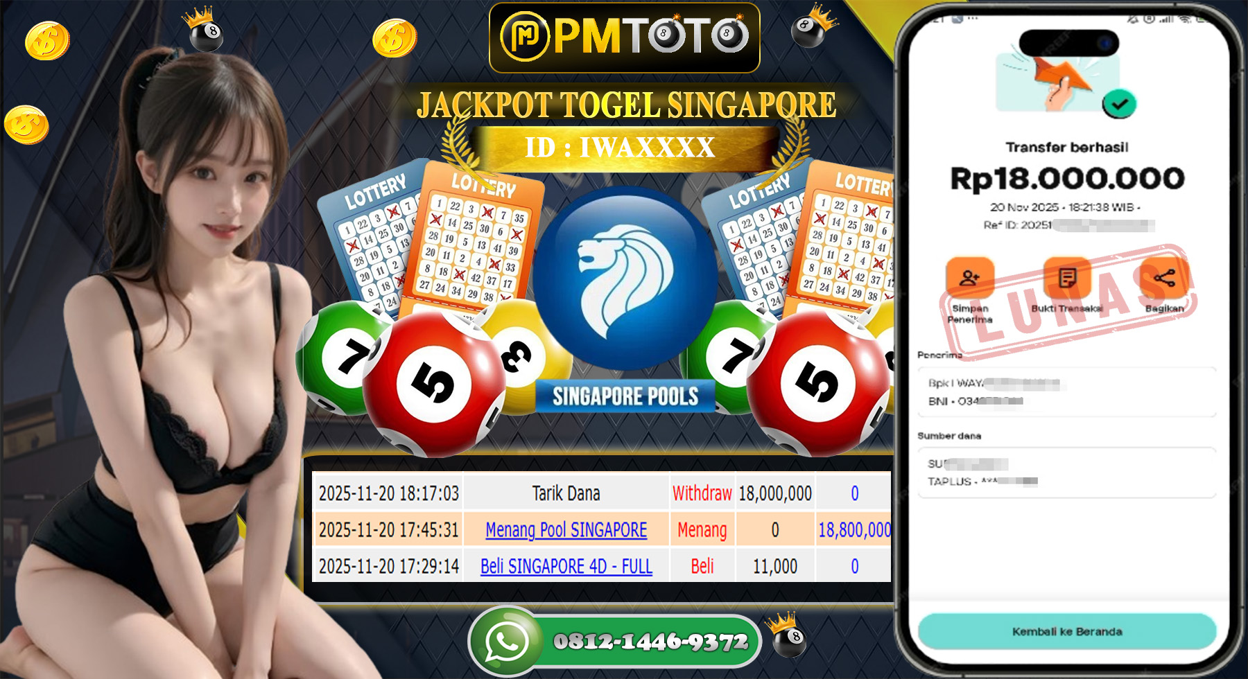 SELAMAT KEPADA MEMBER PMTOTO JACKPOT TOGEL TOTO SINGAPORE Rp.18.000.000.,- LUNAS