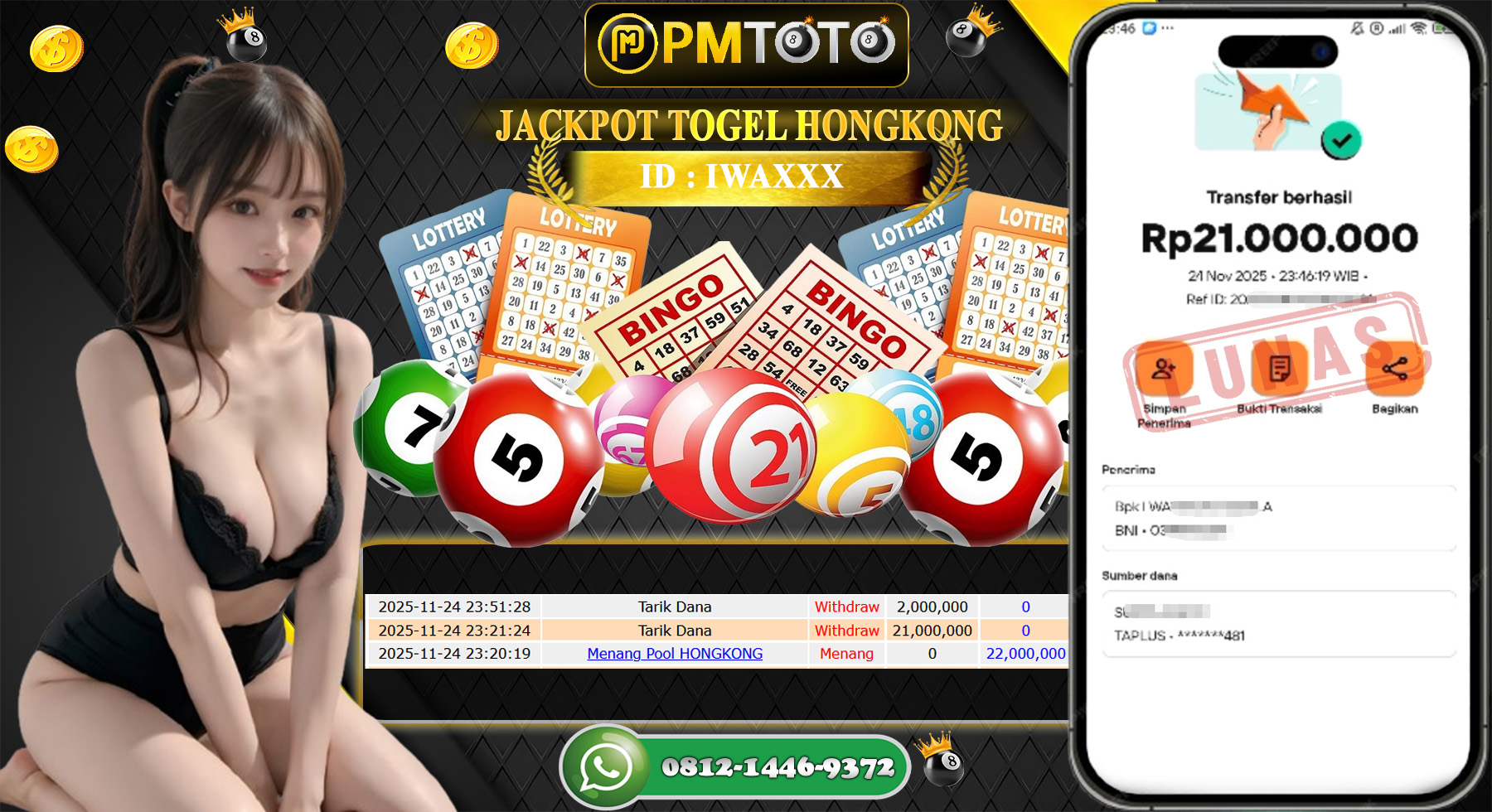 SELAMAT KEPADA MEMBER PMTOTO JACKPOT TOGEL HONGKONG Rp.21.000.000.,- LUNAS