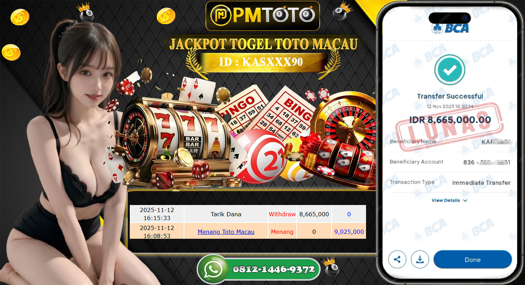 SELAMAT KEPADA MEMBER PMTOTO JACKPOT TOGEL TOTO MACAU 4D Rp.8.665.000.,- LUNAS