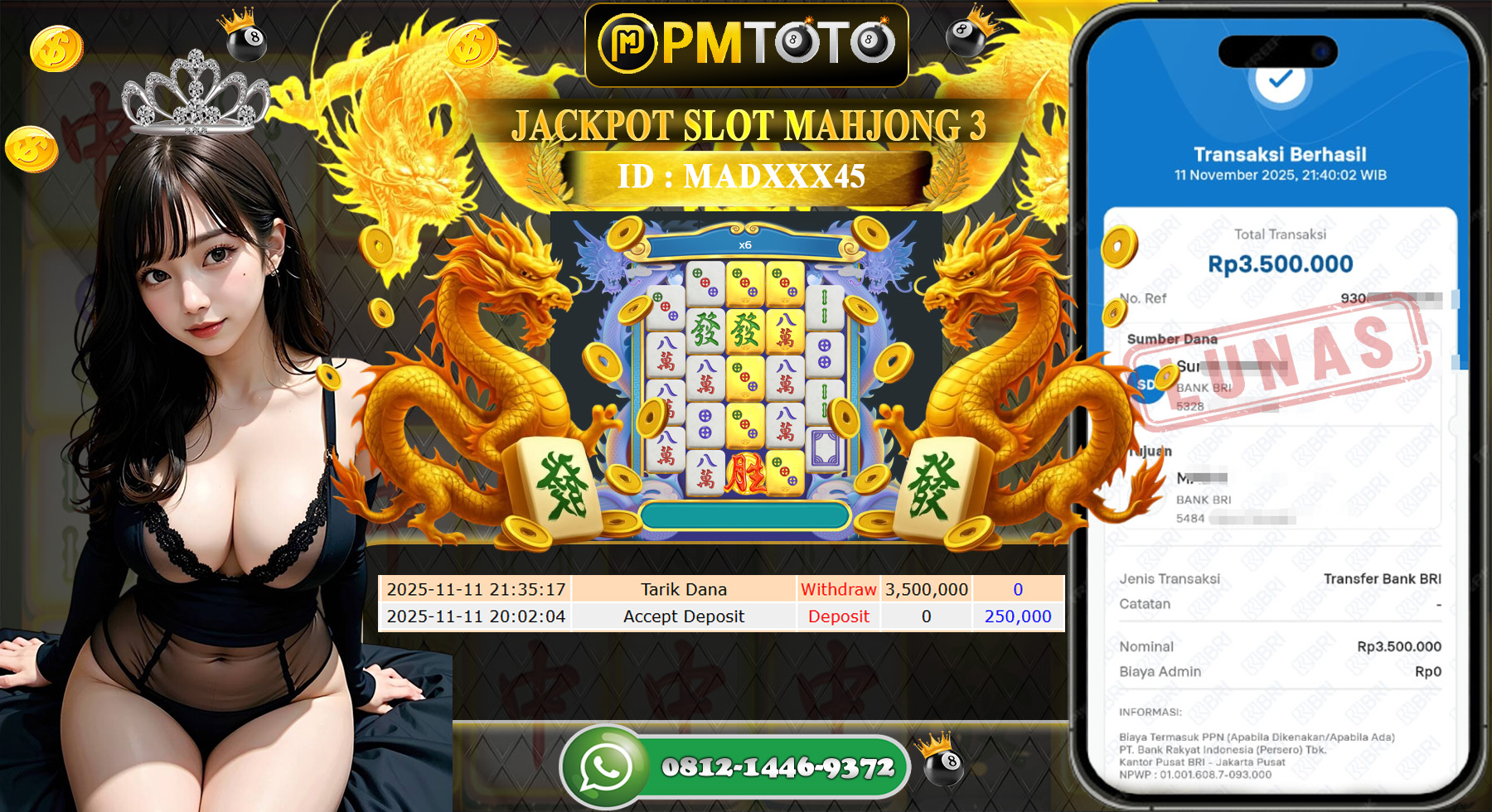 SELAMAT KEPADA MEMBER PMTOTO JACKPOT SLOT MAHJONG 3 Rp.3.500.000.,- LUNAS