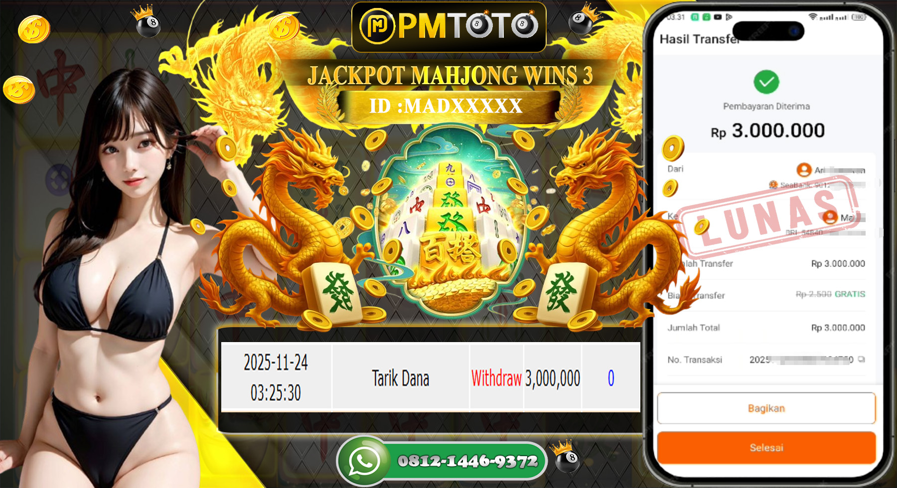 SELAMAT KEPADA MEMBER PMTOTO JACKPOT SLOT MAHJONG WINS 3 Rp.3.000.000.,- LUNAS