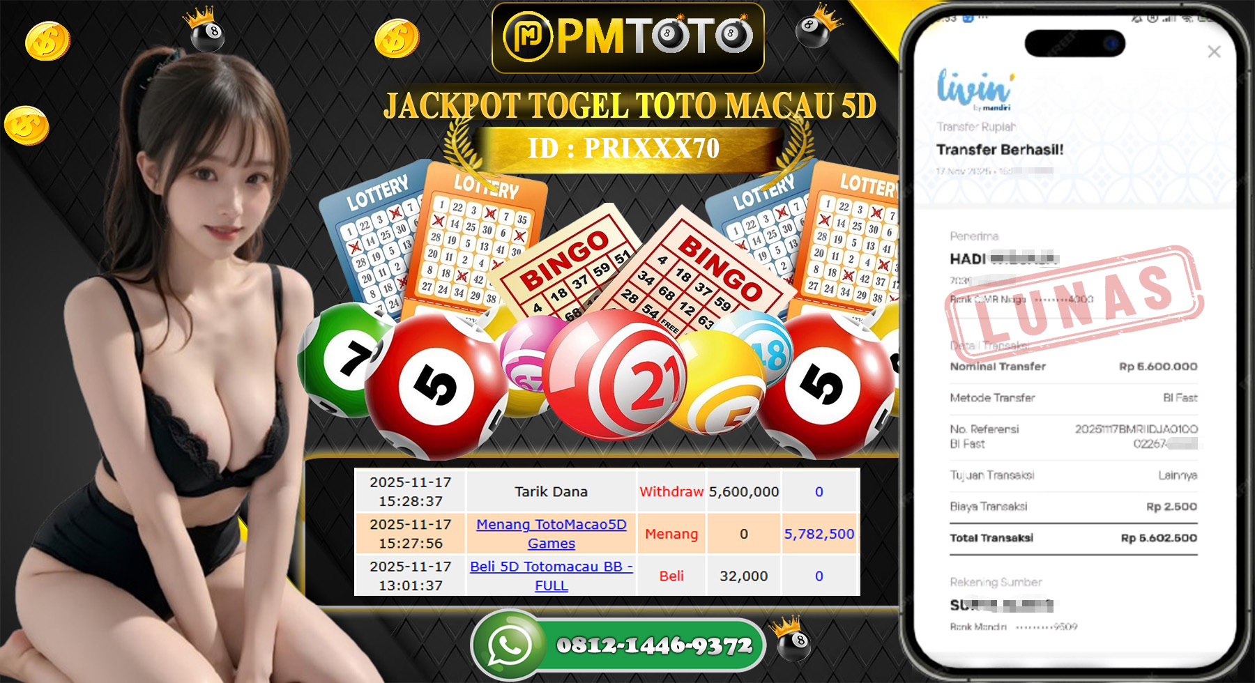 SELAMAT KEPADA MEMBER PMTOTO JACKPOT TOGEL TOTO MACAU 5D Rp.5.600.000.,- LUNAS