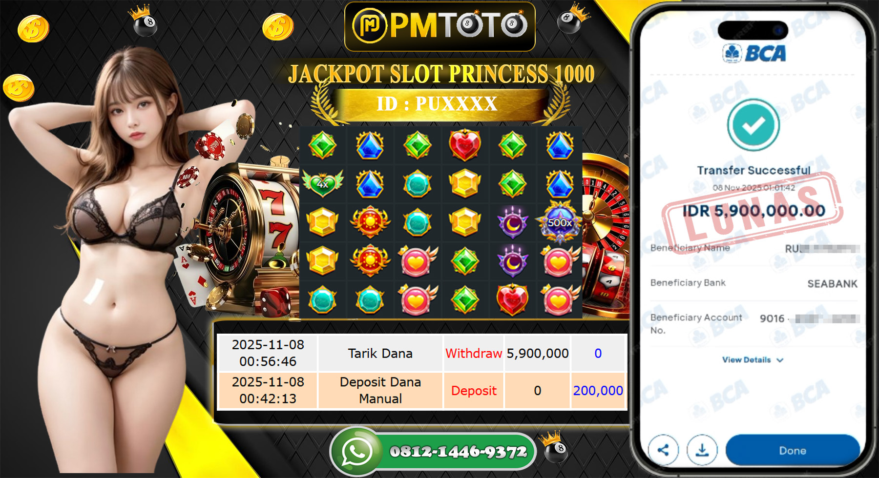 SELAMAT KEPADA MEMBER PMTOTO JACKPOT SLOT Princess 1000  Rp.5.900.000.,- LUNAS
