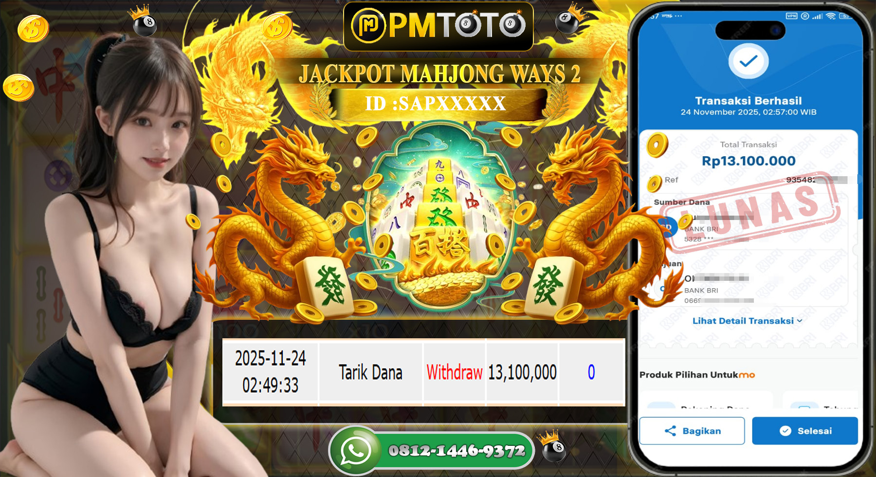 SELAMAT KEPADA MEMBER PMTOTO JACKPOT SLOT MAHJONG 2 Rp.13.000.000.,- LUNAS