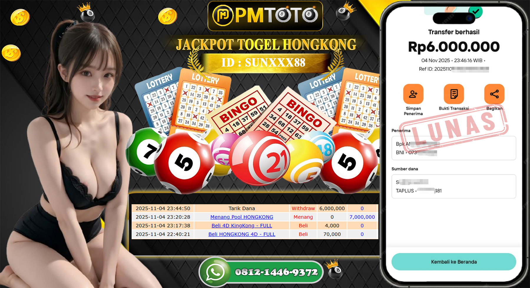 SELAMAT KEPADA MEMBER PMTOTO JACKPOT TOGEL HONGKONG  Rp.6.000.000.,- LUNAS