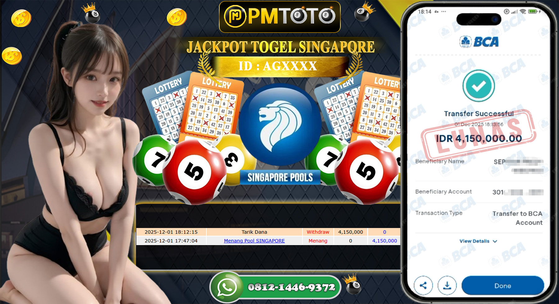 SELAMAT KEPADA MEMBER PMTOTO JACKPOT TOGEL SINGAPORE Rp.4.150.000.,- LUNAS