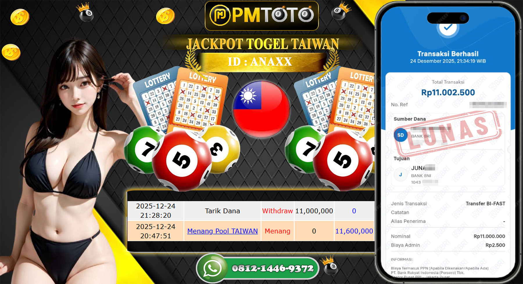 SELAMAT KEPADA MEMBER PMTOTO JACKPOT TOGEL TAIWAN Rp.11.600.000.,- LUNAS