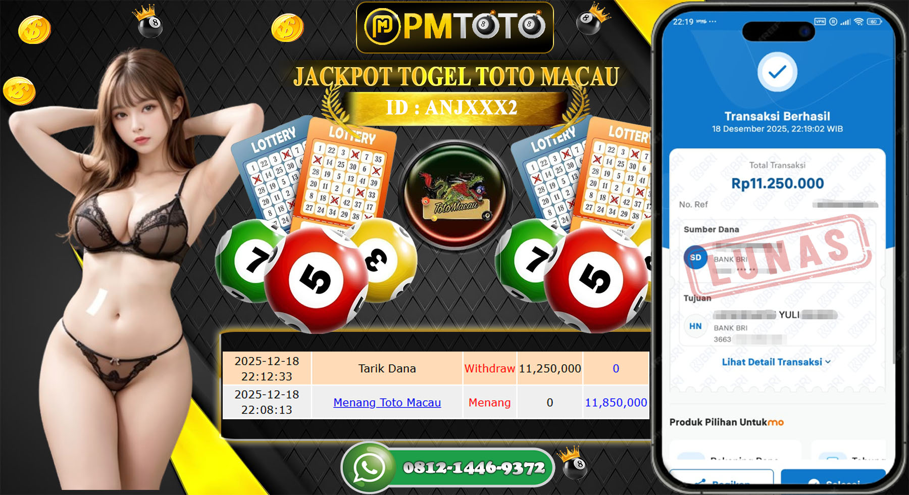 SELAMAT KEPADA MEMBER PMTOTO JACKPOT TOGEL TOTO MACAU Rp.11.250.000.,- LUNAS