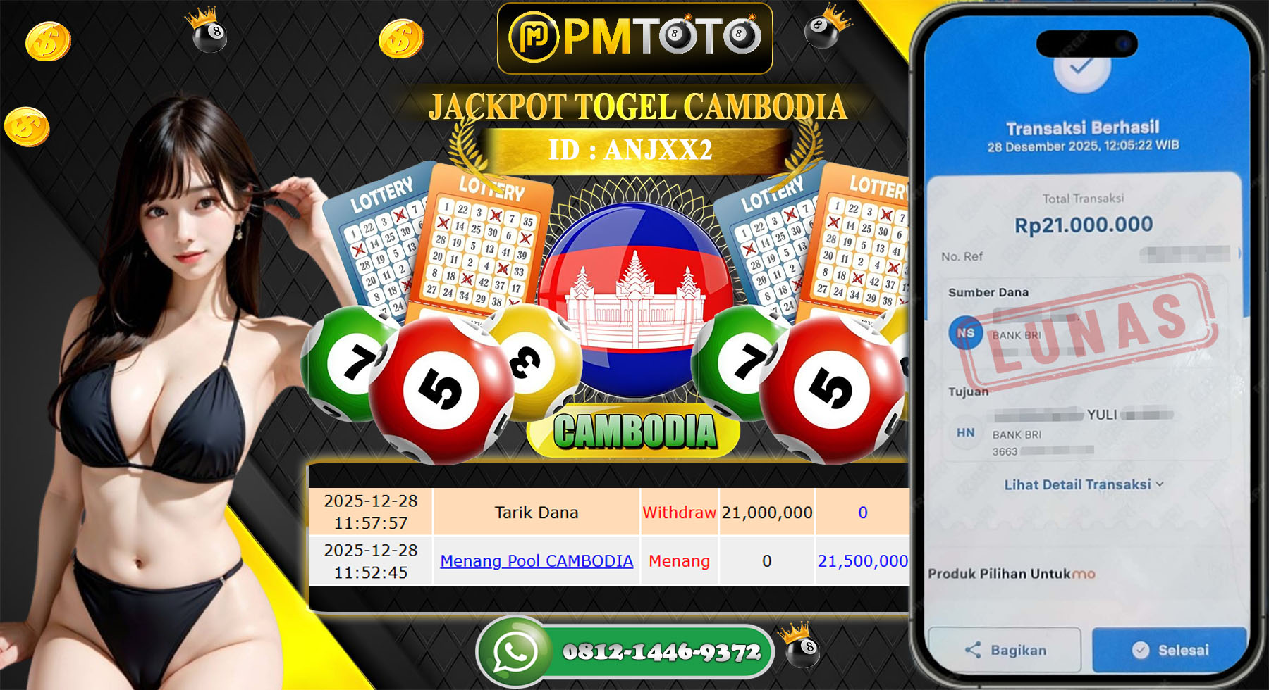 SELAMAT KEPADA MEMBER PMTOTO JACKPOT TOGEL CAMBODIA Rp.21.500.000.,- LUNAS