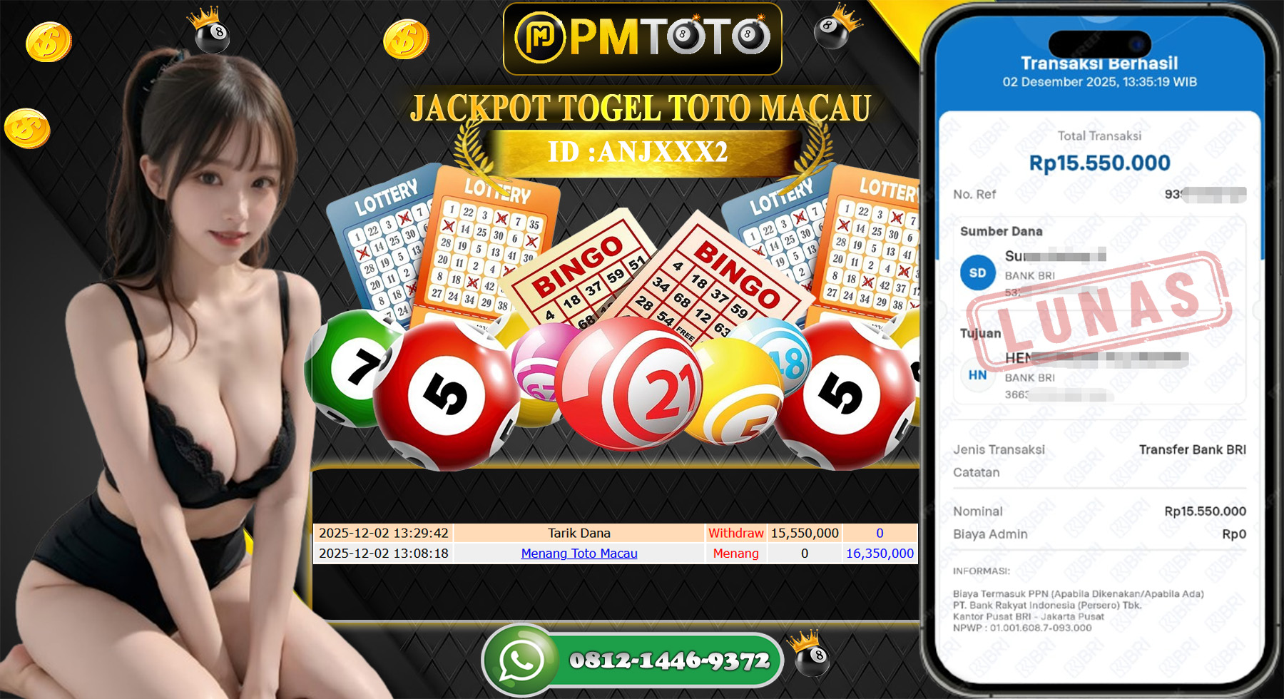 SELAMAT KEPADA MEMBER PMTOTO JACKPOT TOGEL TOTO MACAU Rp.15.550.000.,- LUNAS