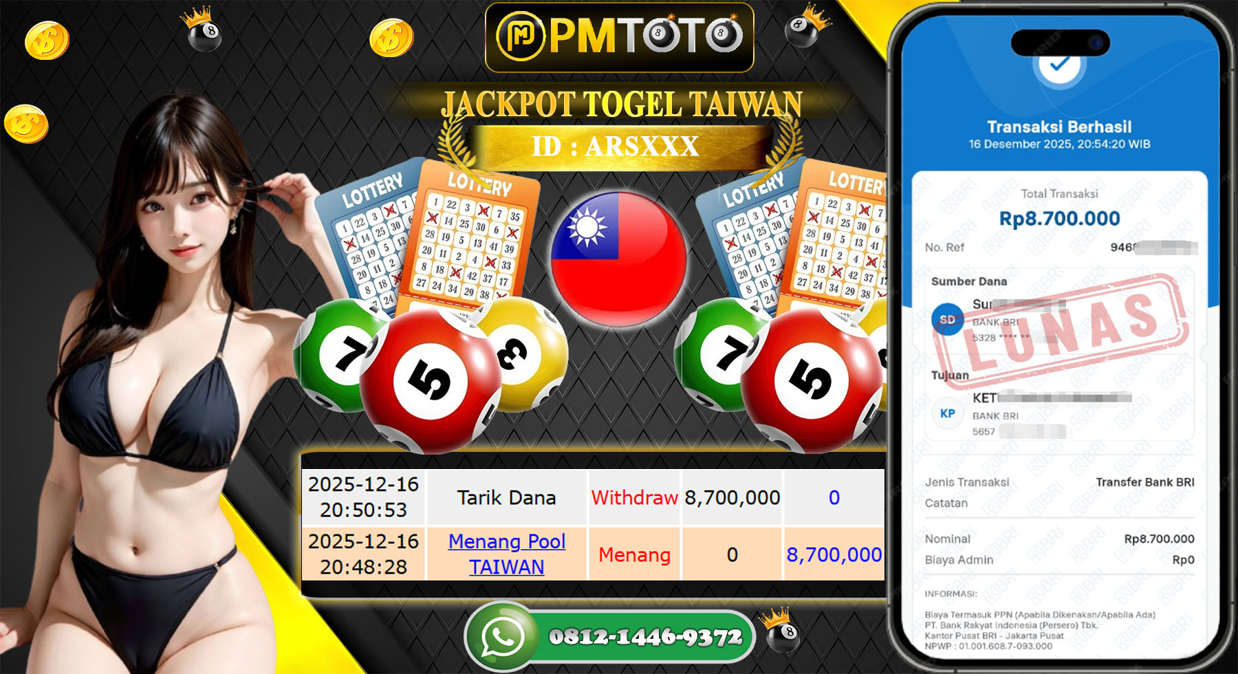 SELAMAT KEPADA MEMBER PMTOTO JACKPOT TOGEL TAIWAN Rp.8.700.000.,- LUNAS
