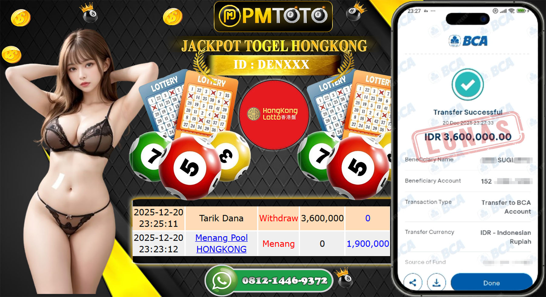 SELAMAT KEPADA MEMBER PMTOTO JACKPOT TOGEL HONGKONG LOTTO Rp.3.600.000.,- LUNAS