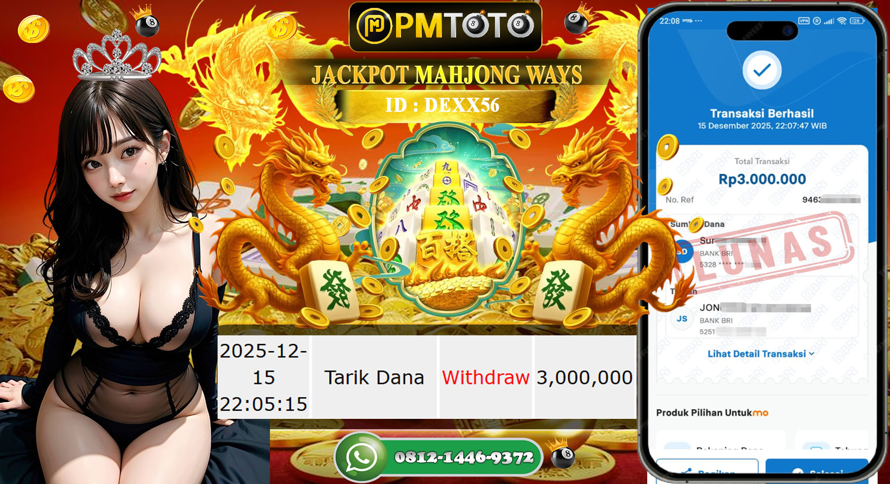 SELAMAT KEPADA MEMBER PMTOTO JACKPOT SLOT MAHJONG WAYS Rp.3.000.000.,- LUNAS