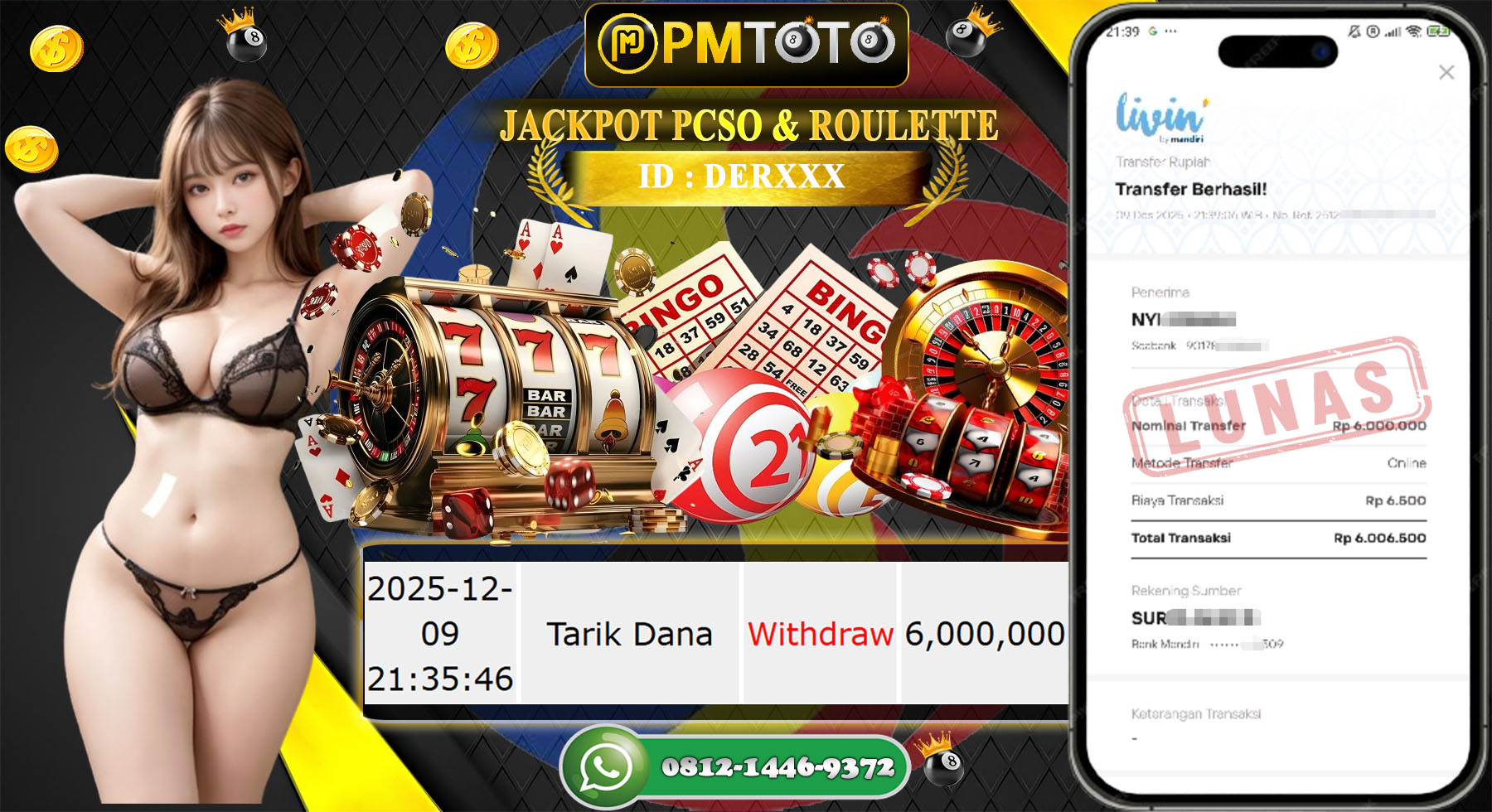 SELAMAT KEPADA MEMBER PMTOTO JACKPOT TOGEL PCSO & CASINO ROULETTE Rp.6.000.000.,- LUNAS