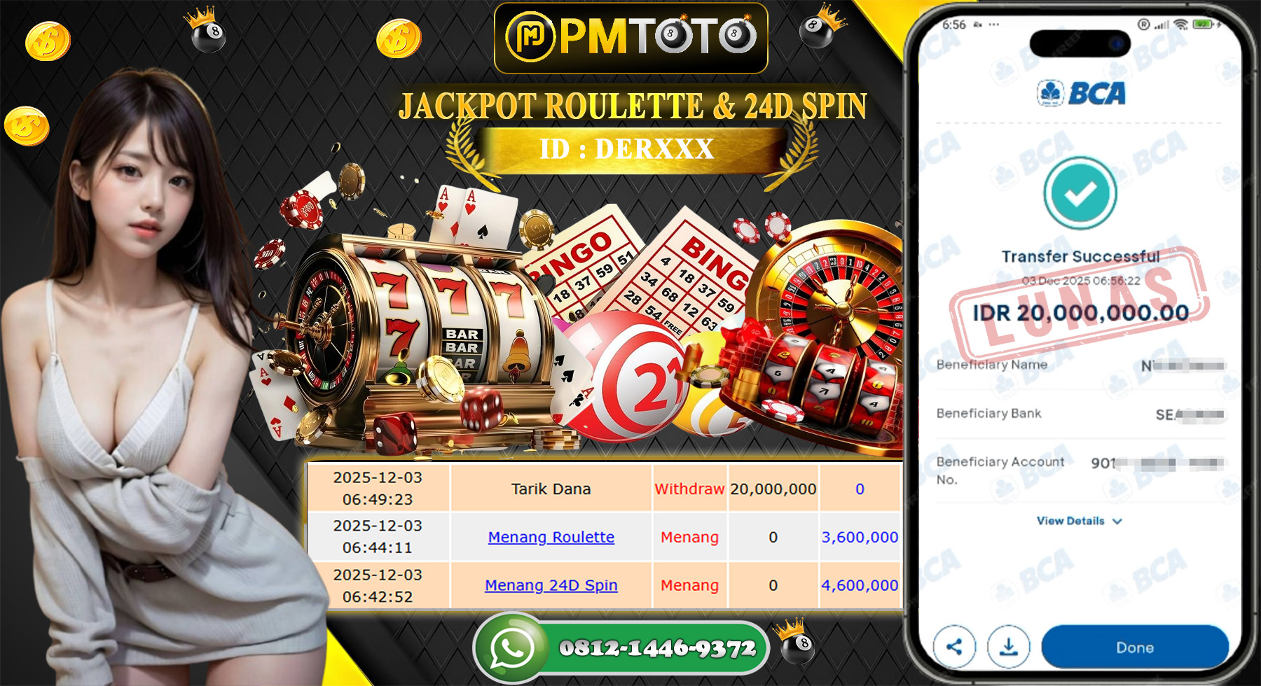 SELAMAT KEPADA MEMBER PMTOTO JACKPOT ROULETTE & 24D SPIN Rp.20.000.000.,- LUNAS