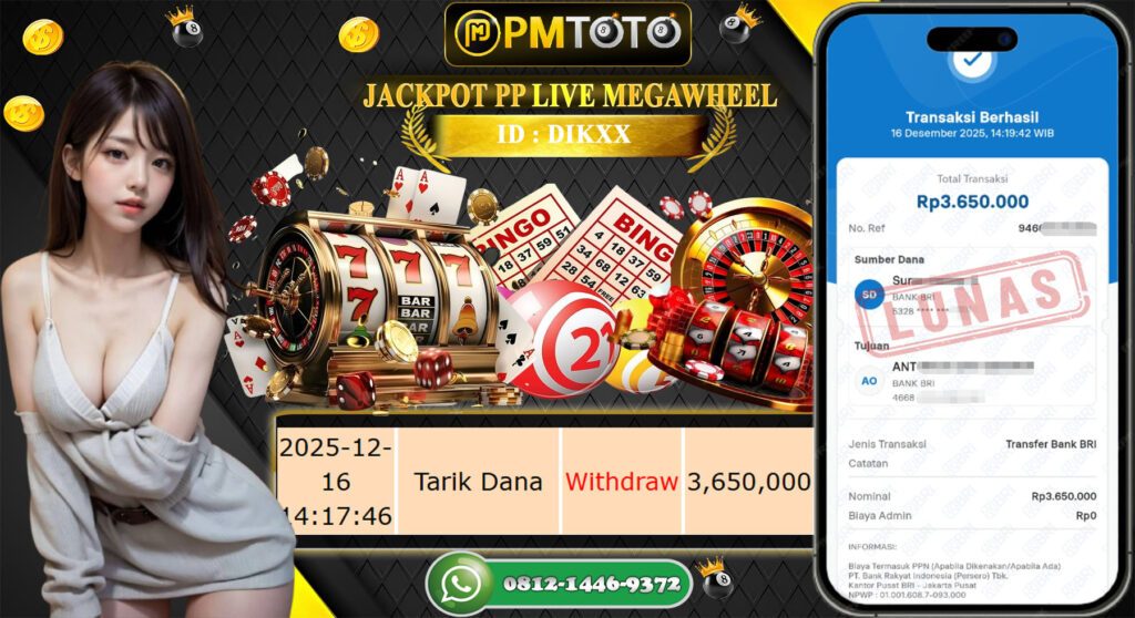 SELAMAT KEPADA MEMBER PMTOTO JACKPOT CASINO PP LIVE MEGAWHEEL Rp.3.650.000.,- LUNAS