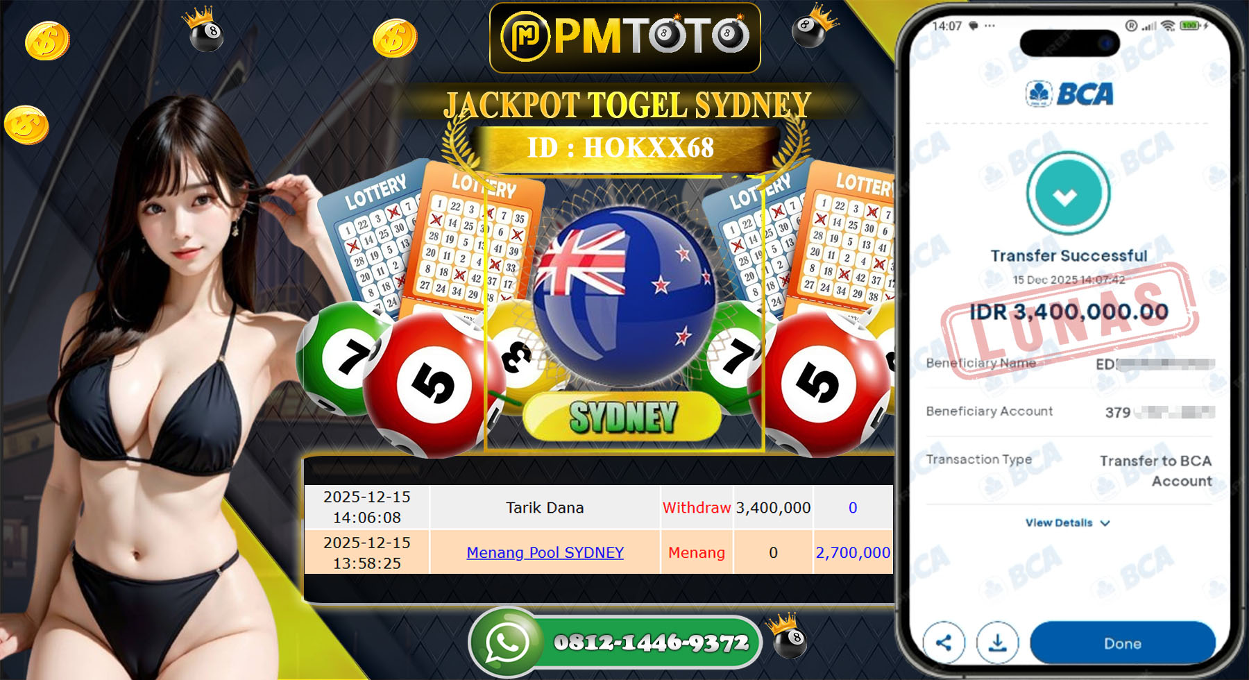 SELAMAT KEPADA MEMBER PMTOTO JACKPOT TOGEL SYDNEY Rp.3.400.000.,- LUNAS