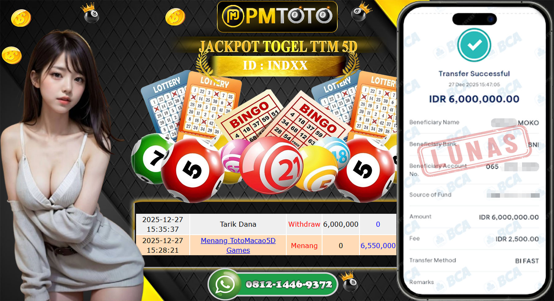 SELAMAT KEPADA MEMBER PMTOTO JACKPOT TOGEL TOTO MACAU 5D Rp.6.550.000.,- LUNAS