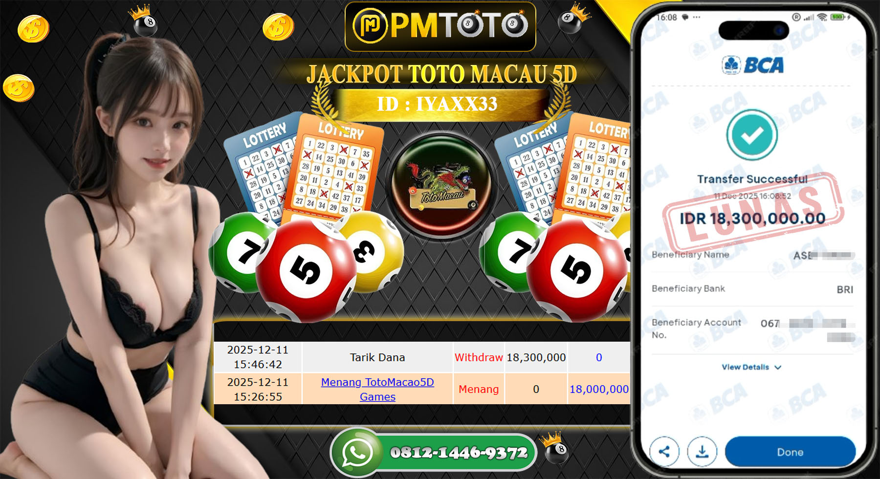 SELAMAT KEPADA MEMBER PMTOTO JACKPOT TOGEL TOTO MACAU 5D Rp.18.300.000.,- LUNAS