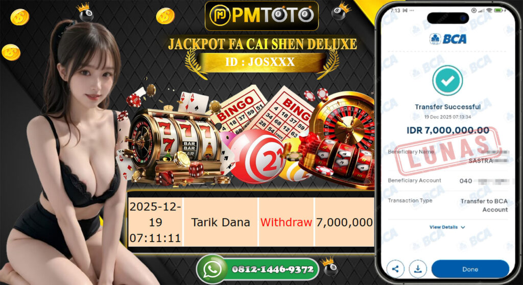 SELAMAT KEPADA MEMBER PMTOTO JACKPOT SLOT FA CAI SHEN DELUXE Rp.7.000.000.,- LUNAS