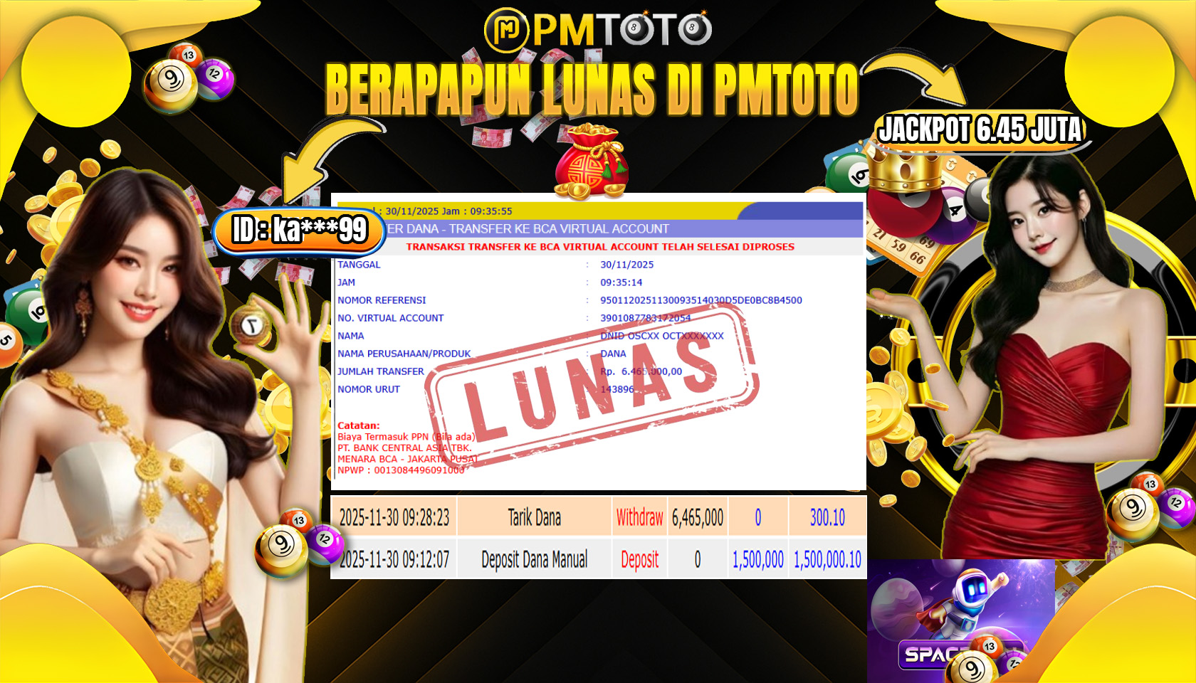 SELAMAT KEPADA MEMBER PMTOTO JACKPOT SPACEMAN Rp.6.465.000.,- LUNAS