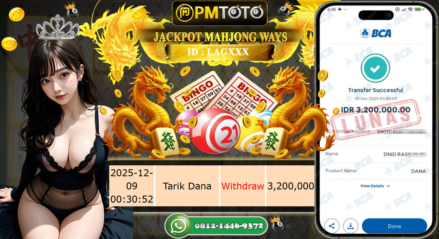 SELAMAT KEPADA MEMBER PMTOTO JACKPOT SLOT MAHJONG WAYS Rp.3.200.000.,- LUNAS