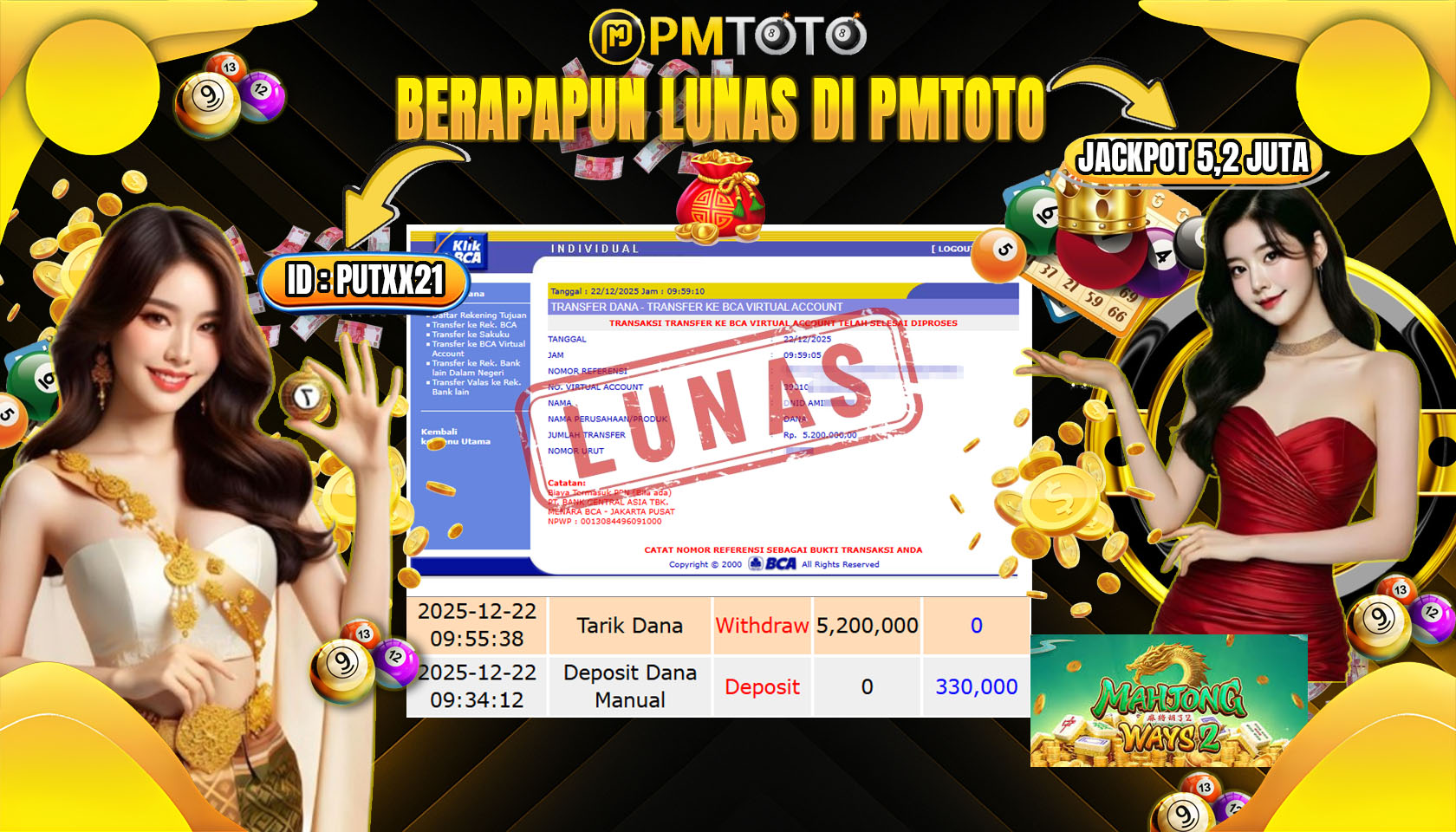 SELAMAT KEPADA MEMBER PMTOTO JACKPOT SLOT MAHJONG WAYS 2 Rp.5.200.000.,- LUNAS