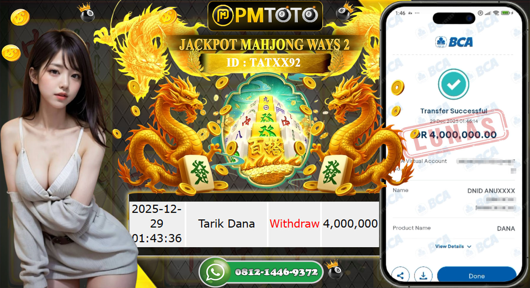 SELAMAT KEPADA MEMBER PMTOTO JACKPOT SLOT MAHJONG WAYS 2 Rp.4.000.000.,- LUNAS