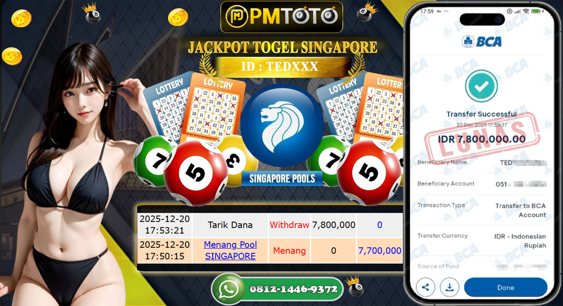 SELAMAT KEPADA MEMBER PMTOTO JACKPOT TOGEL SINGAPORE Rp.7.800.000.,- LUNAS