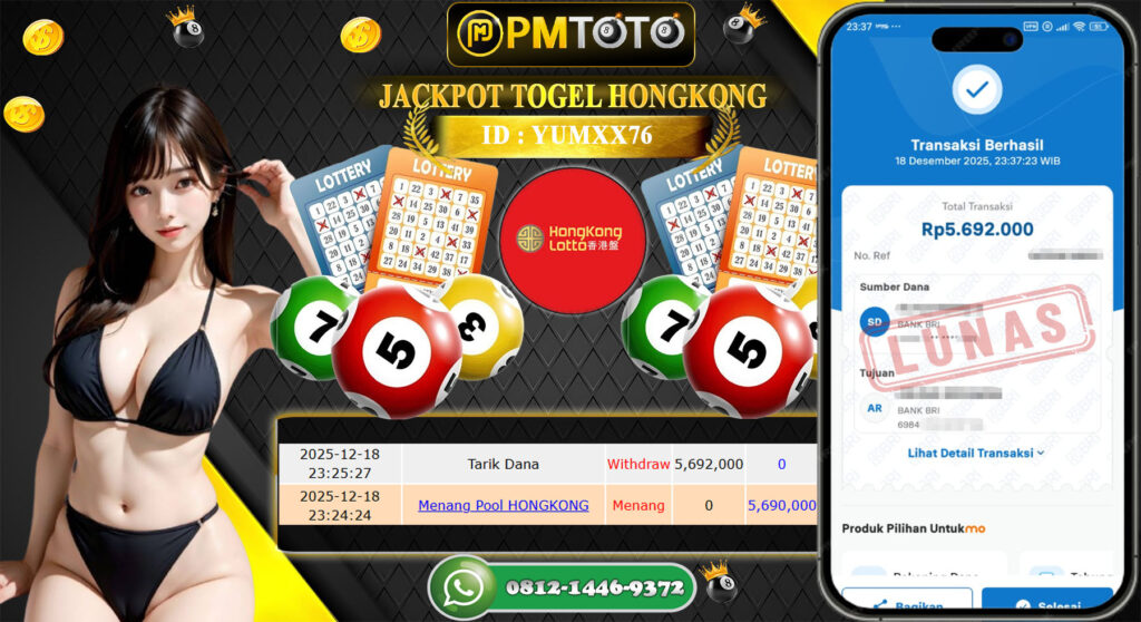 SELAMAT KEPADA MEMBER PMTOTO JACKPOT TOGEL HONGKONG LOTTO Rp.5.692.000.,- LUNAS