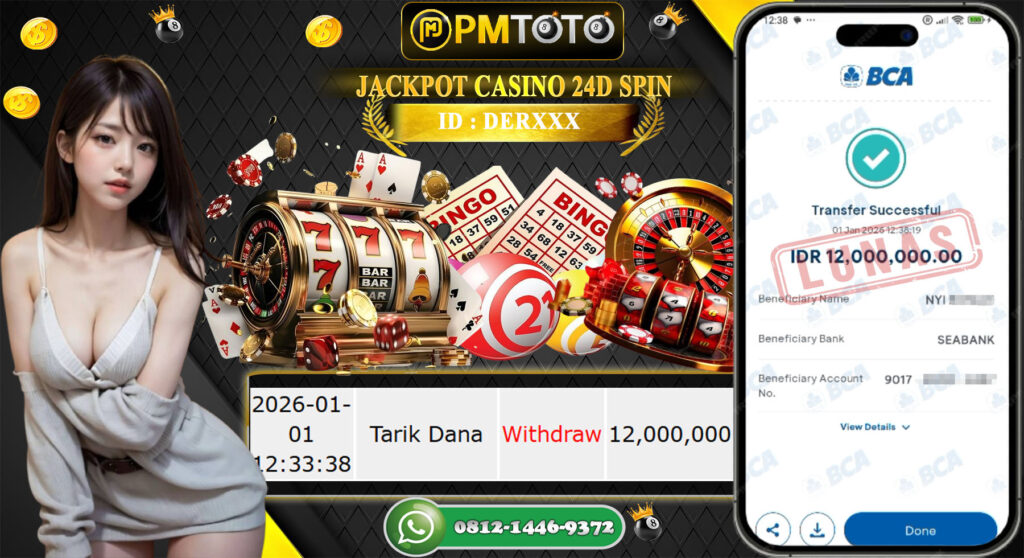 SELAMAT KEPADA MEMBER PMTOTO JACKPOT CASINO 24D SPIN Rp.12.000.000.,- LUNAS