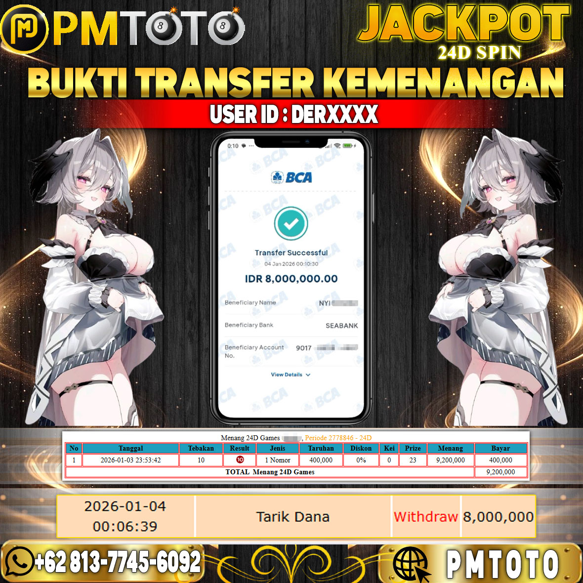 SELAMAT KEPADA MEMBER DERXXXX JACKPOT 8 JUTA DI 24D SPIN