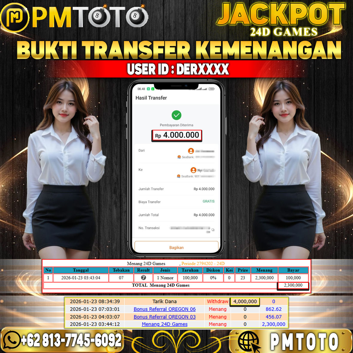 SELAMAT KEPADA MEMBER DERXXXX JACKPOT 4 JUTA DI 24D GAMES
