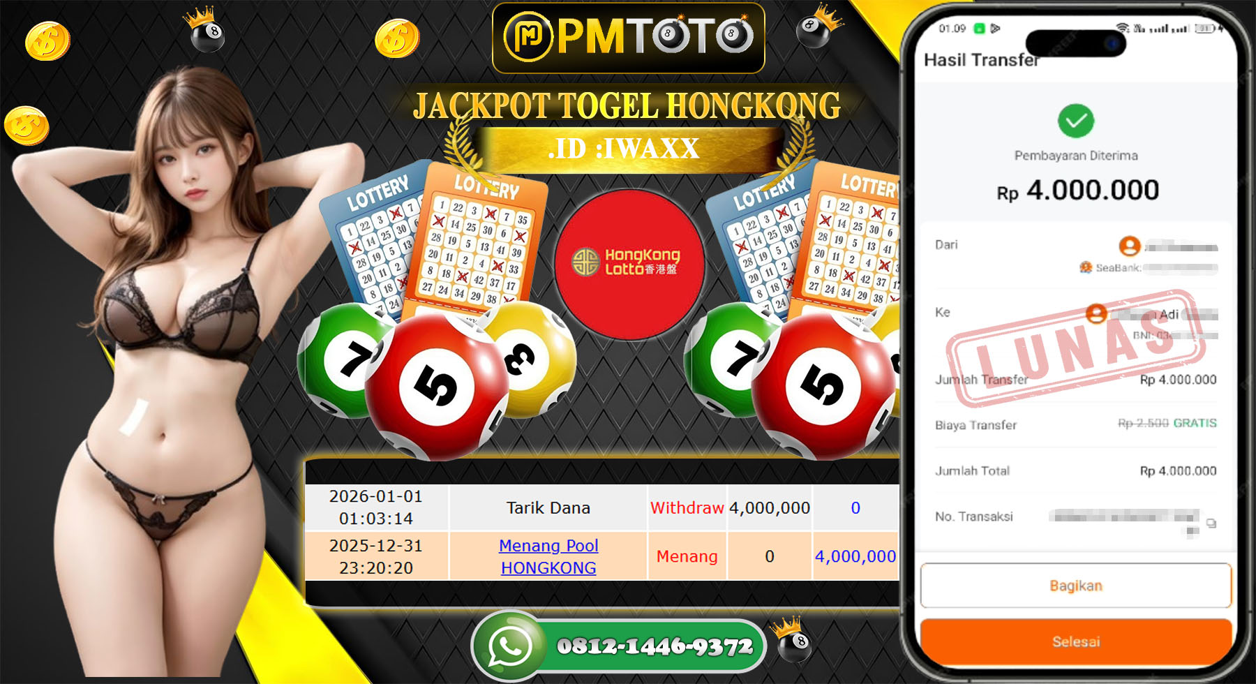 SELAMAT KEPADA MEMBER PMTOTO JACKPOT TOGEL HONGKONG LOTTO Rp.4.000.000.,- LUNAS