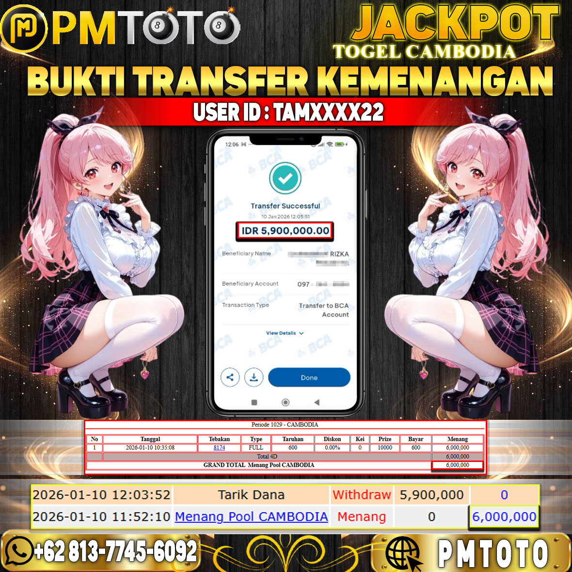 SELAMAT KEPADA MEMBER TAMXXXX22 JACKPOT 6 JUTA DI TOGEL CAMBODIA