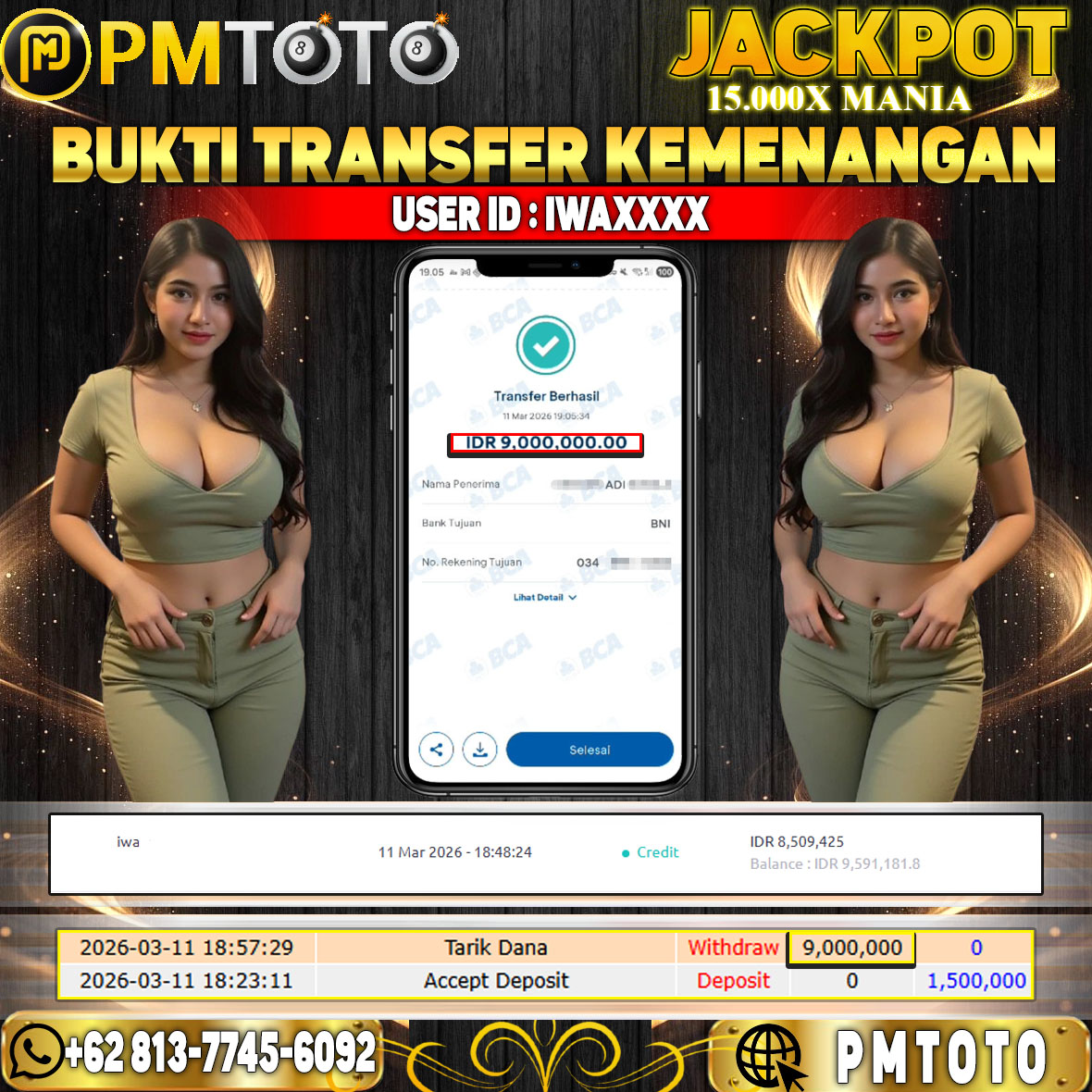 SELAMAT KEPADA MEMBER IWAXXXX JACKPOT 9 JUTA DI 15.000X MANIA