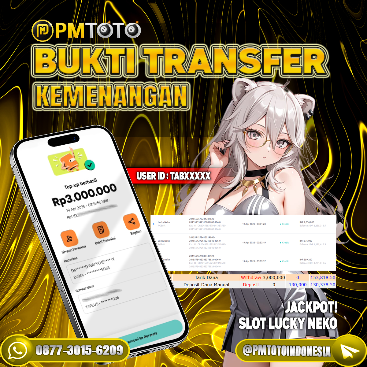 SELAMAT KEPADA MEMBER TABXXXXX JACKPOT 3 JUTA DI SLOT LUCKY NEKO