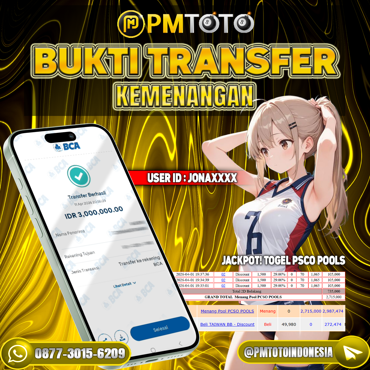 SELAMAT KEPADA MEMBER JONAXXXX JACKPOT 3 JUTA DI TOGEL PSCO POOLS
