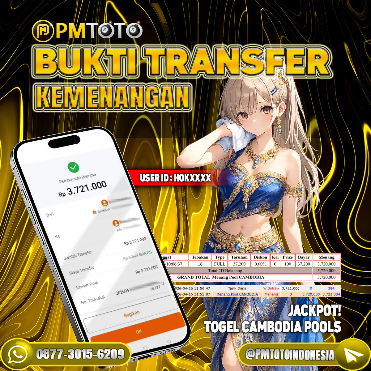SELAMAT KEPADA MEMBER HOKXXXX JACKPOT 3.7 JUTA DI TOGEL CAMBODIA POOLS