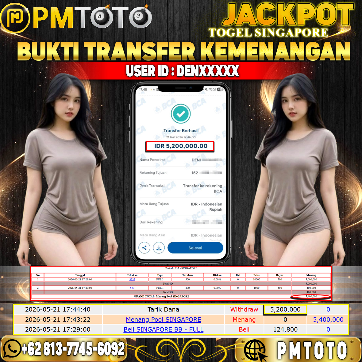 SELAMAT KEPADA MEMBER DENXXXX JACKPOT 5.2 JUTA DI TOGEL SINGAPORE