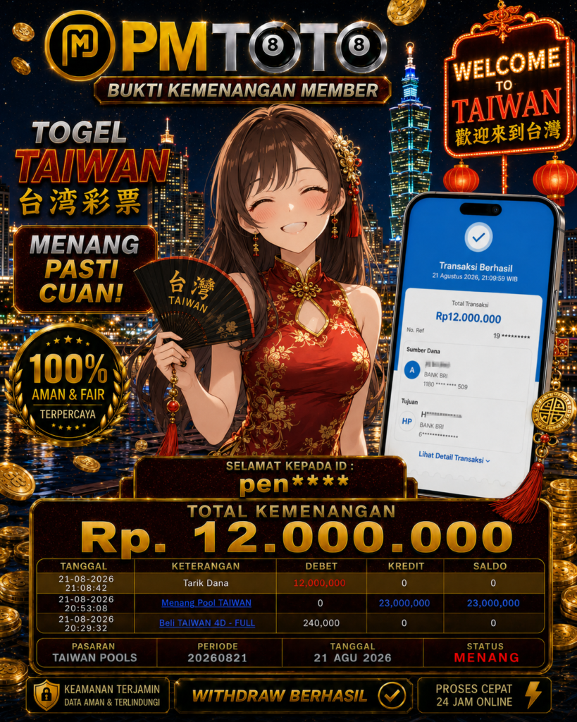 SELAMAT KEPADA MEMBER PENXXX JACKPOT 12 JUTA DI TOGEL TAIWAN