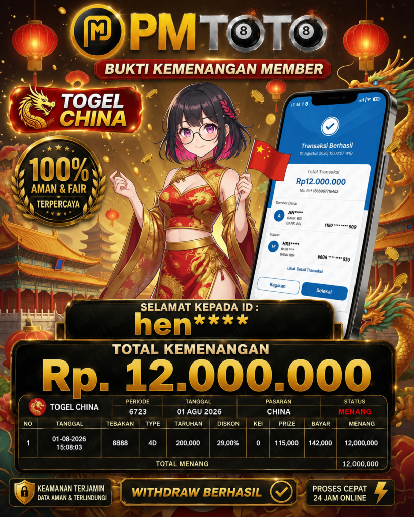 SELAMAT KEPADA MEMBER HENXXX JACKPOT 12 JUTA DI TOGEL CHINA